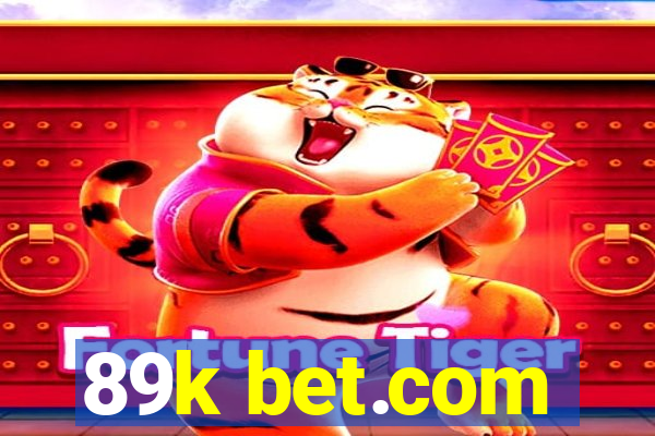 89k bet.com